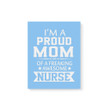Proud Mom Of A Nurse Gift For Mother Mom Matte Canvas