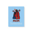 Mom Likes A Grandmother But So Much Cooler Family Gift For Mother Mommy Matte Canvas