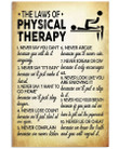 The Law Of Physical Therapy Vertical Poster