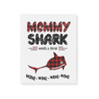 Mommy Shark Needs A Drink Wine Funny Family Gift For Mother Mom Matte Canvas