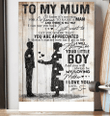 I Will Always Be Your Little Boy Gift For Mum Poster