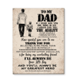 I Would Give You The Ability To See Yourself Through My Eyes Gift To Dad Father's Day Matte Canvas