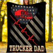 Trucker Dad Gift For Dad Father's Day Gift Blanket Sherpa Fleece Blanket