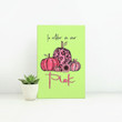 In October We Wear Pink Breast Cancer Gift For Women Matte Canvas
