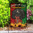 Juneteenth Is My Independence Day Printed Garden Flag House Flag