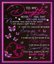 To My Daughter Never Feel Gift From Mom Sherpa Fleece Blanket