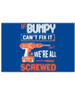 If Bumpy Can't Fix It We're All Screwed Personalized Name Gifts Horizontal Poster