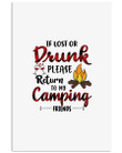 If Lost Or Drunk Please Return To My Camping Friends Gifts For Camping Lovers Vertical Poster