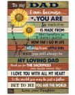 To My Dad To Me You Are The World Sunflower Gifts From Daughter Vertical Poster
