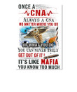 Cna Always A Cna No Matter Where You Go Or What You Do Like Mafia Peel & Stick Poster