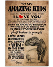 To My Amazing Kids Love And Kindness Will Always Win Custom Design Vertical Poster