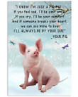 Pig I'll Always Be Your Side Meaning Gifts For Animal Lovers Vertical Poster
