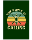 The Kayak Is Calling Retro Vintage Gift For Kayak Lovers Vertical Poster