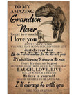 To My Amazing Grandson Never Forget How Much Gifts Vertical Poster