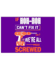 If Mom-mom Can't Fix It We're All Screwed Personalized Name Gifts Horizontal Poster