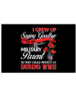 I Grew Up Saying Goodbye During Wwii Gifts Horizontal Poster