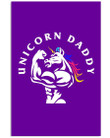Unicorn Daddy Custom Design For Weightlifting Lovers Vertical Poster