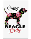 Beagle Crazy Lady Trending Meaningful Gifts For Dog Lovers Vertical Poster