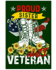 Proud Sister Of A Wwii Veteran Gifts For Veteran's Sister Vertical Poster