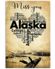 Miss You Alaska With Special Heart Design Gifts For Alaska Lovers Vertical Poster