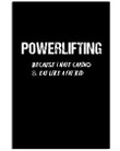 Powerlifting Because I Hate Cardio And Eat Like A Fat Kid Vertical Poster