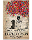Once Upon A Time There Was A Girl Loved Dogs Trending Vertical Poster
