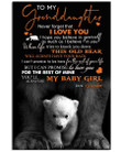 To My Granddaughter I Can Promise To Love You For The Rest Of Mine Gifts From Grandpa Vertical Poster