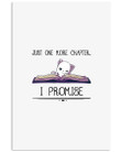 Just One More Chapter I Promise Gift For Book Lover Vertical Poster