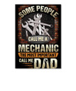 Some People Call Me A Mechanic The Most Important Call Me Dad Trending Peel & Stick Poster