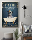 Pitbull Co Bath Soap Wash Your Paws Gift For Pitbull Lovers Vertical Poster