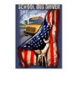 Market Trendz School Bus Driver With American Flag Gift For Friends Poster