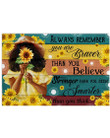 Always Remember You Are Braver Than You Believe Sunflowers Fleece Horizontal Poster