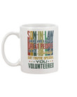 Gift For Son In Law Vintage Design You Volunteered Mug