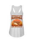 Without Marimba Life Would Be Bb Ladies Flowy Tank