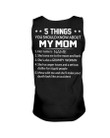 5 Things You Should Know About My Mom Grumpy Woman Custom Name Gift For Mama Unisex Tank Top