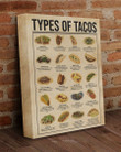 Types Of Tacos Gift For Tacos Lovers Matte Canvas Matte Canvas