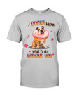 Bulldog I Donut Know Gift For Dog Lovers Guys Tee