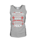 This Girl Was Born In July Who Has Fought A Thousand Battles Unisex Tank Top