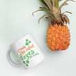 I Teach The Cutest Clovers In The Patch St Patrick's Day Printed Mug
