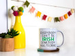 Everybody Can't Be Irish Shamrock St Patrick's Day Printed Mug
