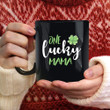 One Lucky Mama Green Shamrock St Patrick's Day Printed Mug