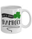 Clover St Patrick's Day Printed Mug Let's Get Shamrocked