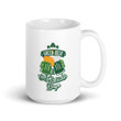 Shamrocks And Shenanigans Shamrock St Patrick's Day Printed Mug