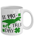 St Pat Trex Day Clover St Patrick's Day Printed Mug