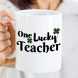 One Lucky Teacher Green Plaid Shamrock St Patrick's Day Printed Mug