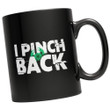 I Pinch Back Green Crab St Patrick's Day Printed Mug