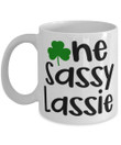 He Sassy Lassie Shamrock St Patrick's Day Printed Mug
