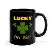 Lucky I'm Irish Shamrock St Patrick's Day Printed Mug