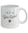 Luck Of The Irish Clover St Patrick's Day Printed Mug