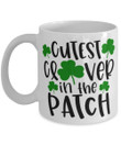 St Patricks Day Cutest Clover In The Patch Printed Mug